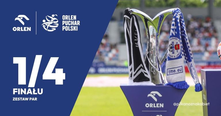 Pary 1/4 Orlen Pucharu Polski 2023/2024